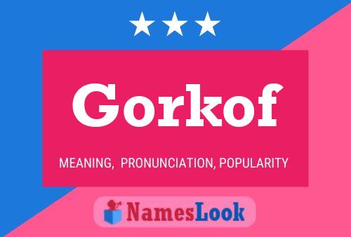 ملصق اسم Gorkof