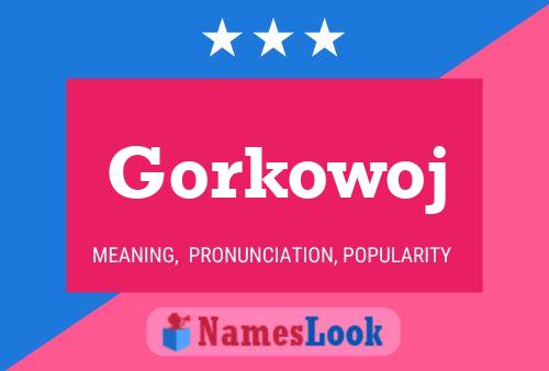 ملصق اسم Gorkowoj