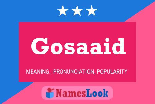 ملصق اسم Gosaaid