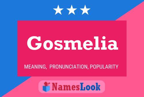 ملصق اسم Gosmelia