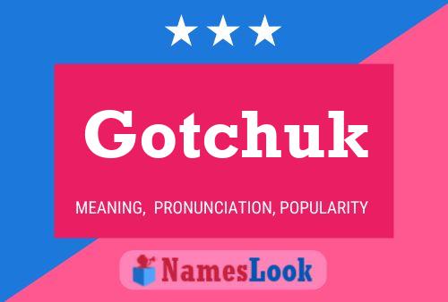 ملصق اسم Gotchuk