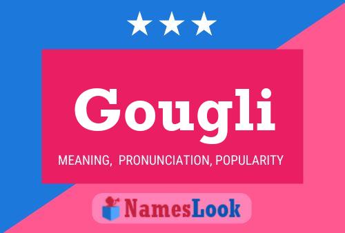 ملصق اسم Gougli