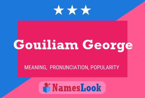 ملصق اسم Gouiliam George