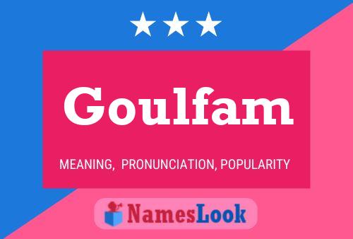 ملصق اسم Goulfam