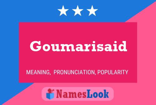 ملصق اسم Goumarisaid