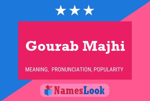 ملصق اسم Gourab Majhi