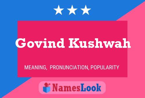 ملصق اسم Govind Kushwah