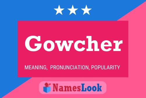 ملصق اسم Gowcher