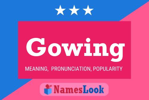 ملصق اسم Gowing