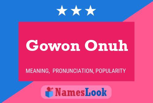 ملصق اسم Gowon Onuh