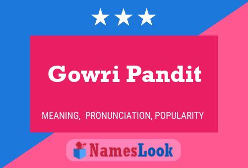 ملصق اسم Gowri Pandit