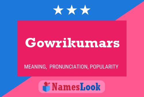 ملصق اسم Gowrikumars