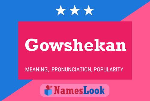 ملصق اسم Gowshekan