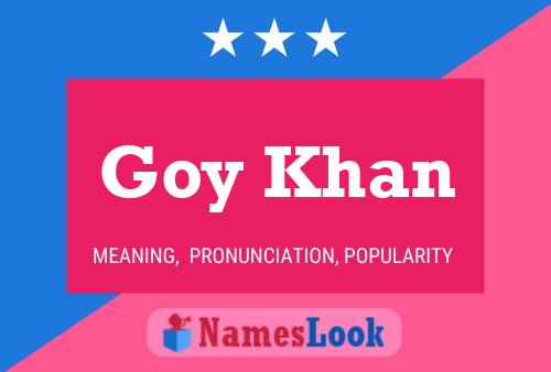 ملصق اسم Goy Khan