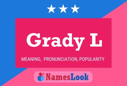 ملصق اسم Grady L