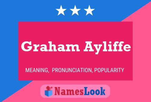 ملصق اسم Graham Ayliffe