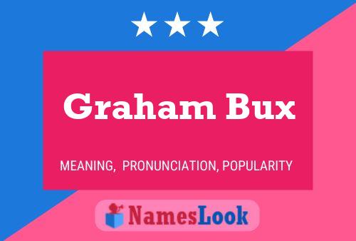 ملصق اسم Graham Bux