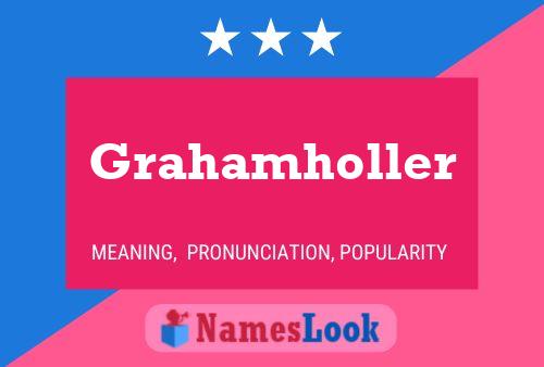 ملصق اسم Grahamholler