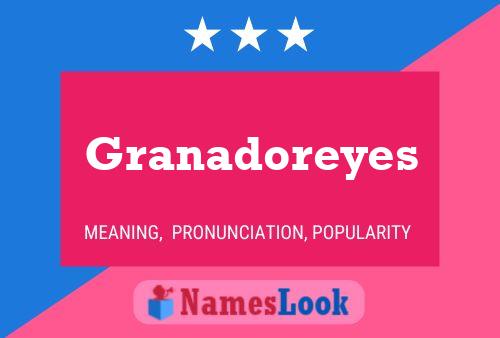 ملصق اسم Granadoreyes