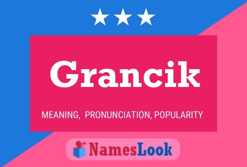 ملصق اسم Grancik