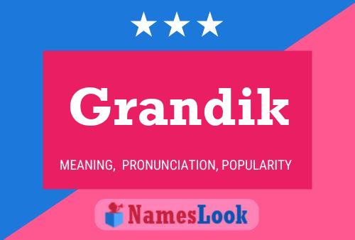 ملصق اسم Grandik