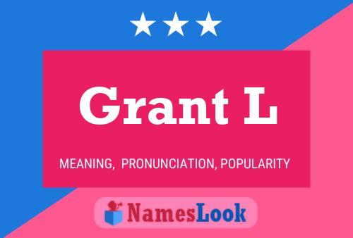 ملصق اسم Grant L