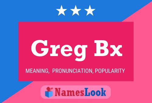 ملصق اسم Greg Bx