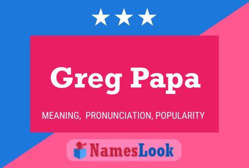 ملصق اسم Greg Papa