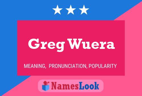 ملصق اسم Greg Wuera