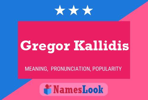 ملصق اسم Gregor Kallidis