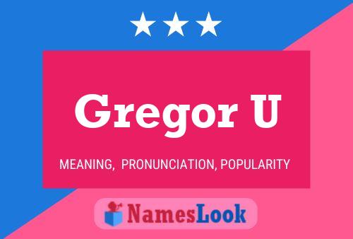 ملصق اسم Gregor U