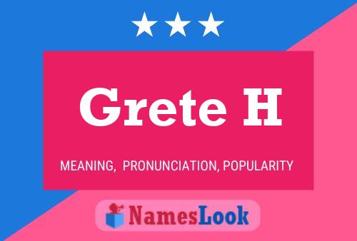 ملصق اسم Grete H