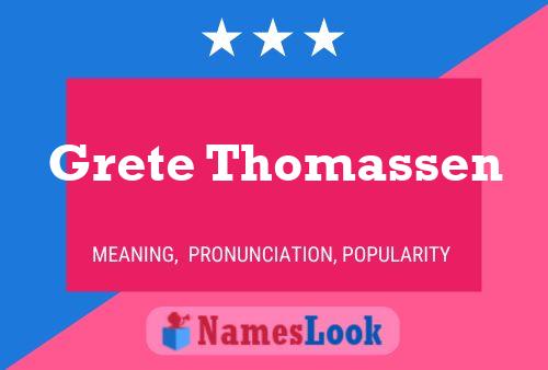 ملصق اسم Grete Thomassen