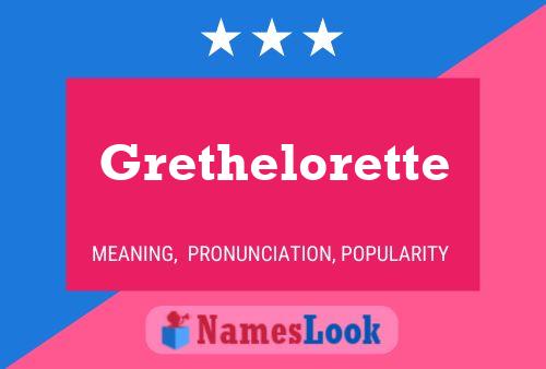 ملصق اسم Grethelorette