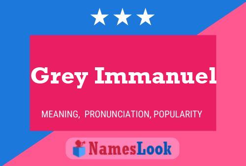 ملصق اسم Grey Immanuel