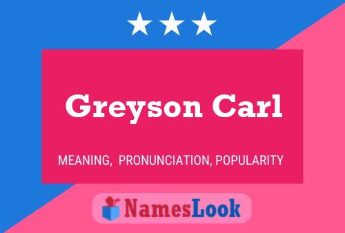 ملصق اسم Greyson Carl