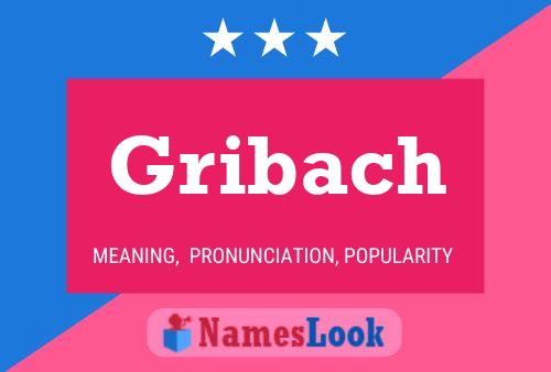 ملصق اسم Gribach