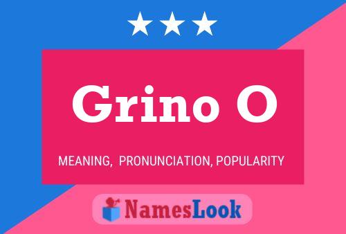 ملصق اسم Grino O