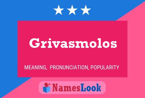 ملصق اسم Grivasmolos