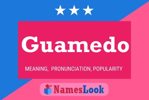 ملصق اسم Guamedo