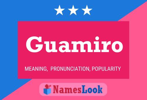 ملصق اسم Guamiro