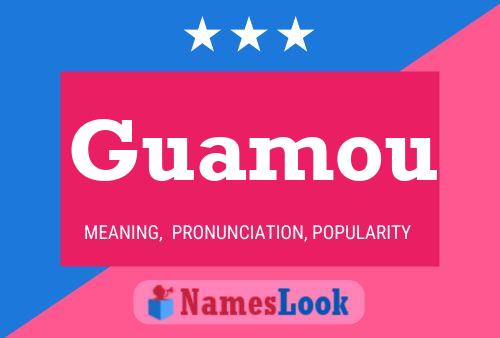 ملصق اسم Guamou