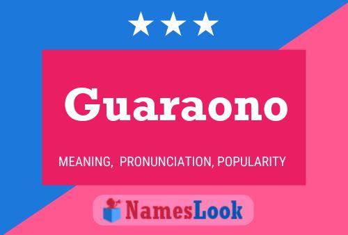 ملصق اسم Guaraono