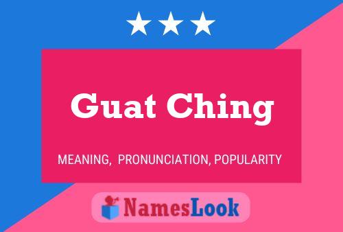 ملصق اسم Guat Ching