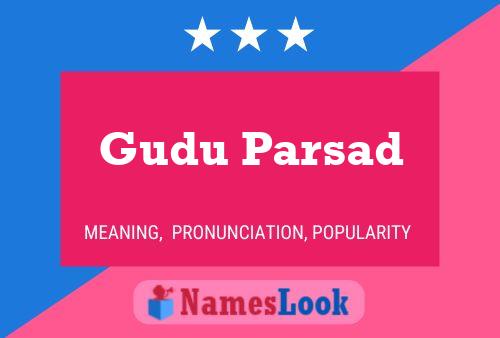 ملصق اسم Gudu Parsad