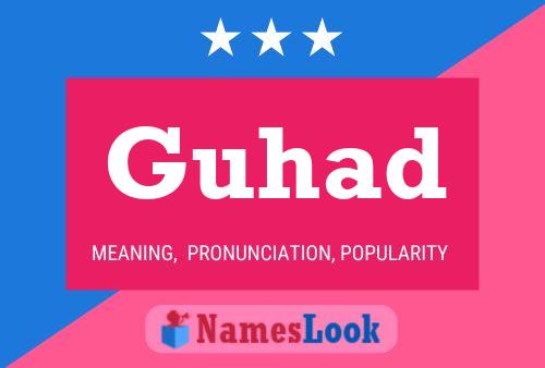 ملصق اسم Guhad