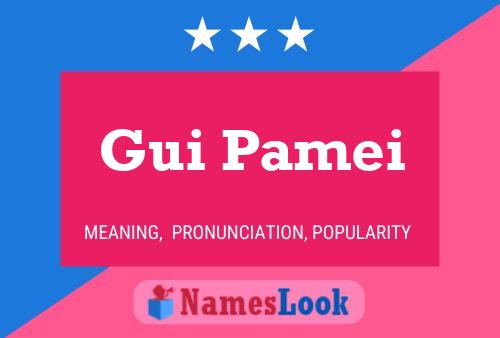 ملصق اسم Gui Pamei