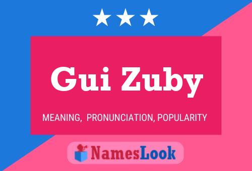 ملصق اسم Gui Zuby