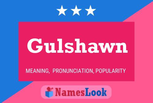 ملصق اسم Gulshawn