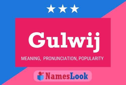 ملصق اسم Gulwij